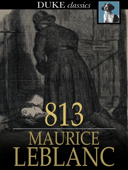 Title details for 813 by Maurice Leblanc - Available